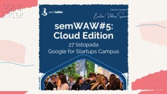 semWAW#5: Cloud edition 2026. Nie może Cię tam zabraknąć! semWAW 2026 - Ewelina Podrez-Siama patronem medialnym