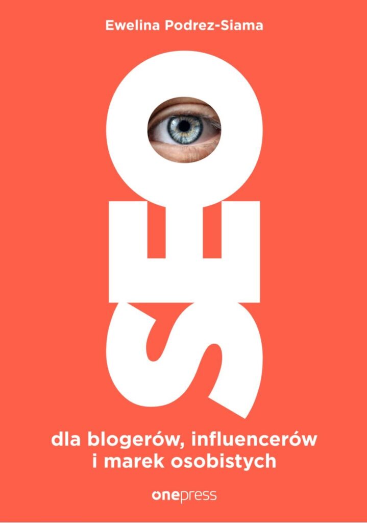 Okładka książki „SEO dla blogerów, influencerów i marek osobistych”